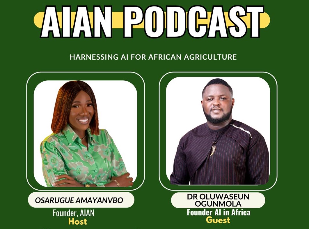 How AI Is Transforming African Agriculture - Insights from Dr. Oluwaseun Ogunmola on the AIAN Podcast 5 AI Is Transforming African Agriculture